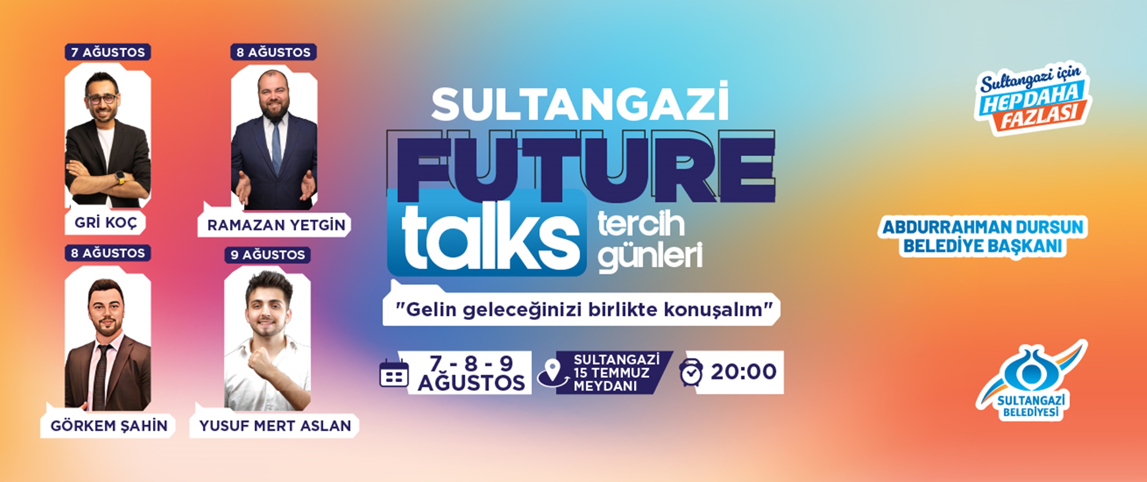 Sultangazi Future Talk Tercih Günleri Başlıyor!